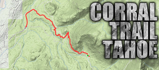 Corral Trail - South Lake Tahoe (Video)