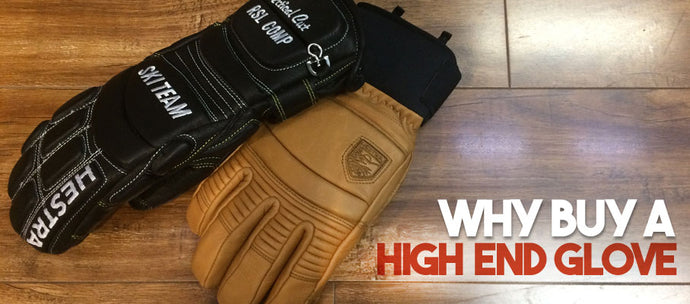 Why Buy a High-End Ski Glove?