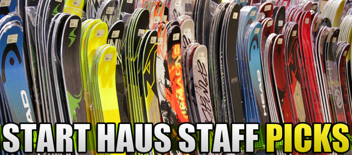Start Haus Staff Picks - Skis, Boots &amp; Bindings