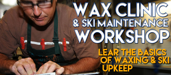 December 27th 6PM- Wax Clinic!