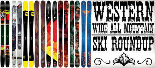 Wide Daily Drivers for the West: 100-110mm Ski Comparison - Sierra Jim